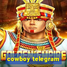 cowboy telegram